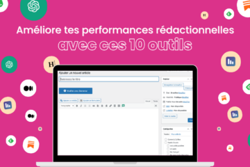 Outils de rédaction : 10 sites pour les rédacteurs web